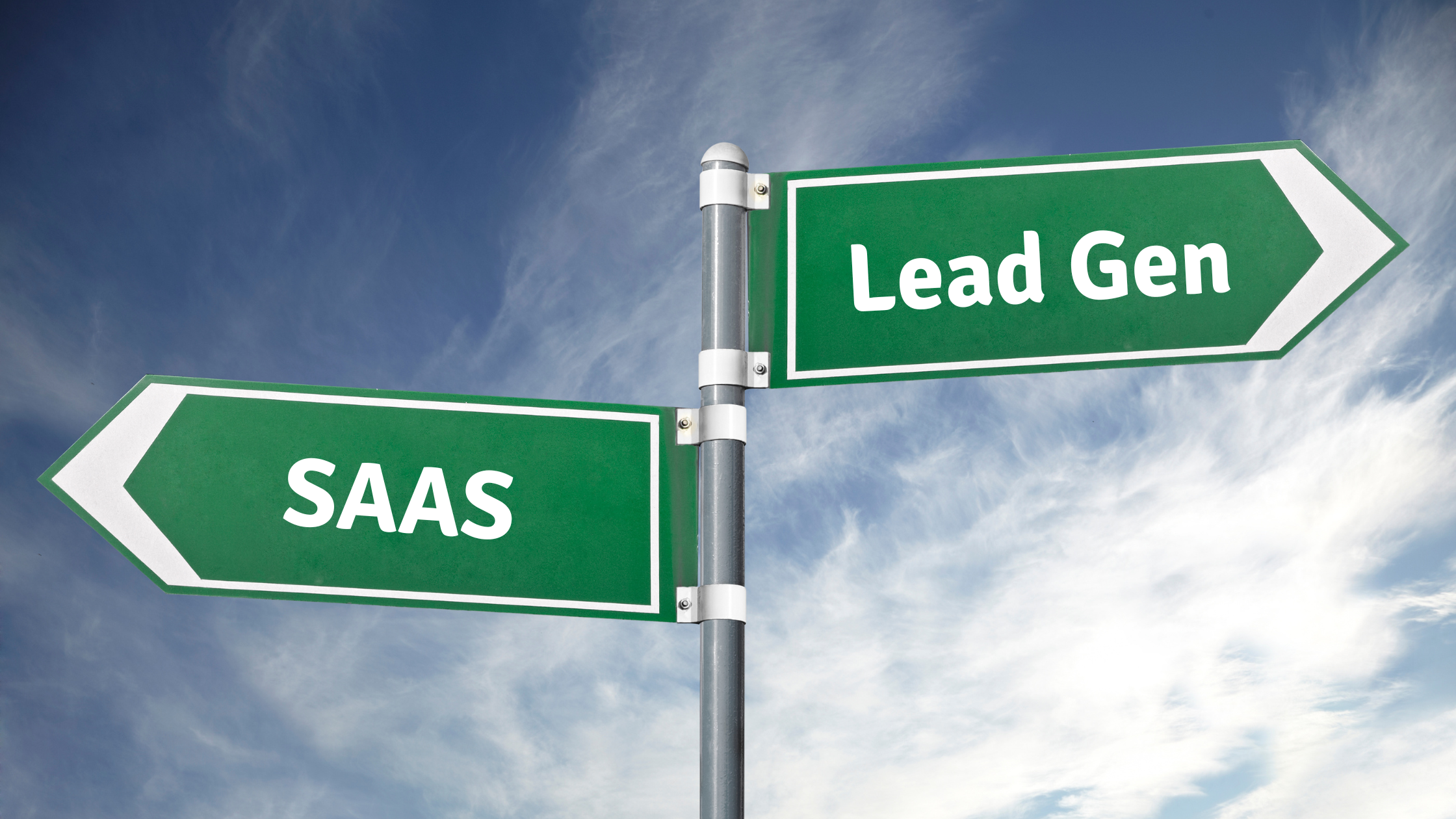 road signs saying saas and lead gen